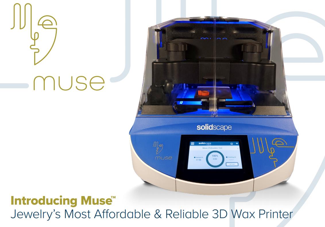 [视频]  solidscape Muse 专为珠宝商推出的小型且价格合理的珠宝蜡3D打印机