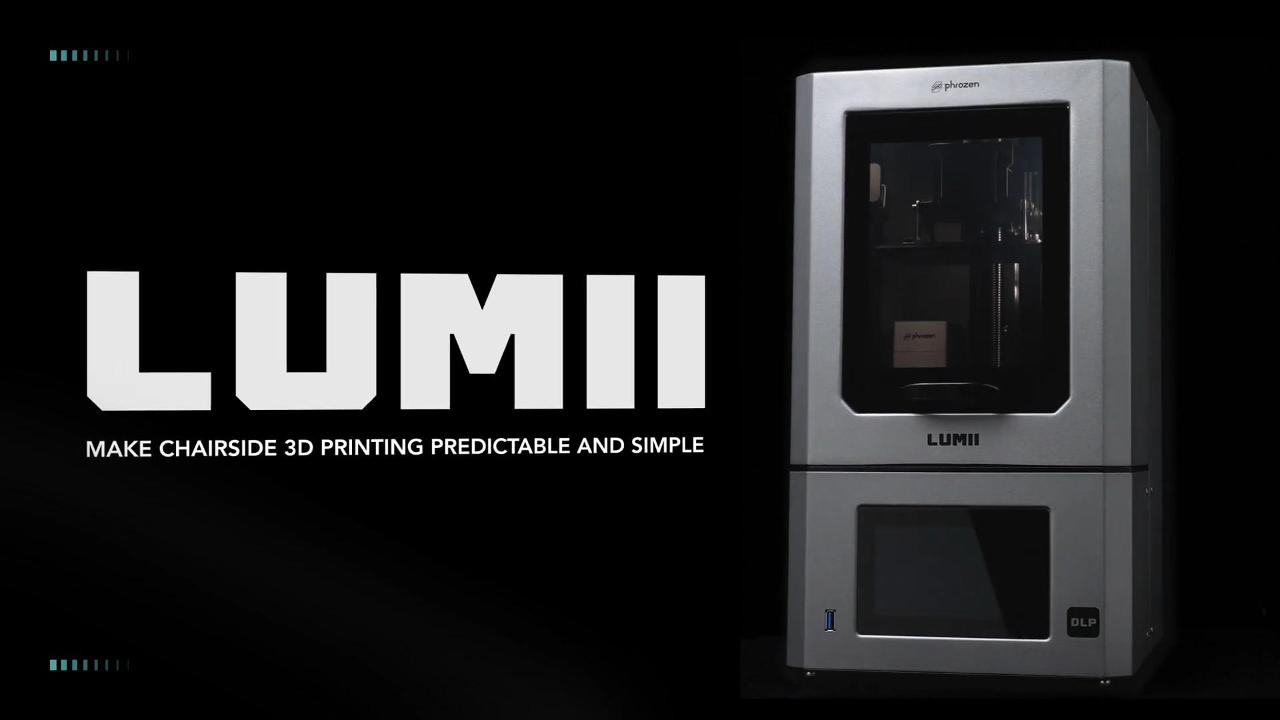 [视频] Phrozen Lumii DLP 3D打印机：让您的椅旁3D打印变得可预测且简单